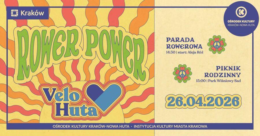 Kolorowy plakat "Power Power Velo Huta" promujący jarmarkowe święto rowerzystów i zieleni w Nowej Hucie 26 kwietnia 2026.